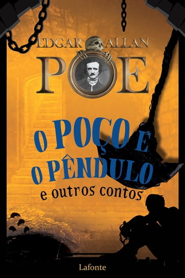 O Poço e o Pêndulo - Edgar Allan Poe