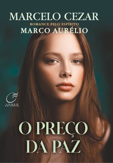 O Preço da Paz - Marcelo Cezar - Marco Aurelio