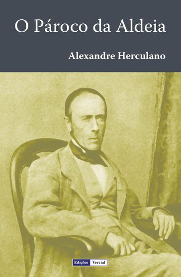 O Pároco da Aldeia - Alexandre Herculano