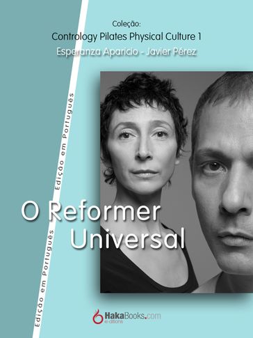 O Reformer Universal - Esperanza Aparicio Romero - Javier Pérez Pont