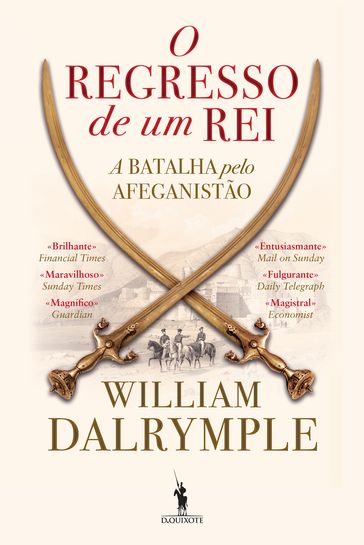 O Regresso de um Rei - William Dalrymple