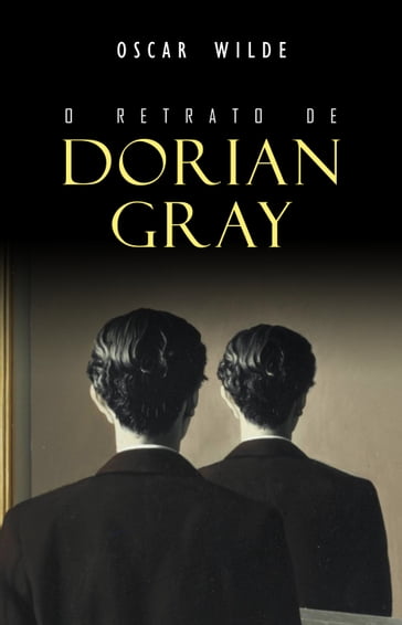 O Retrato de Dorian Gray - Wilde Oscar