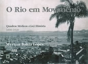 O Rio em Movimento