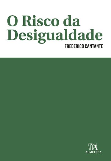 O Risco da Desigualdade - Frederico Cantante