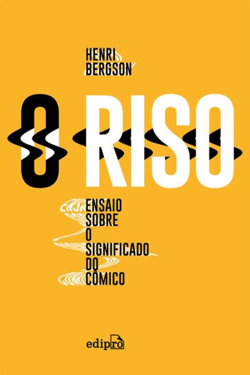 O Riso - Henri Bergson