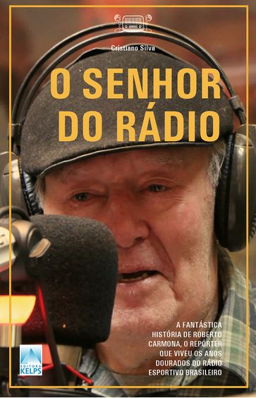 O SENHOR DO RÁDIO - Cristiano Silva