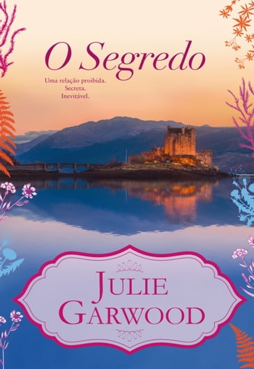 O Segredo - Julie Garwood