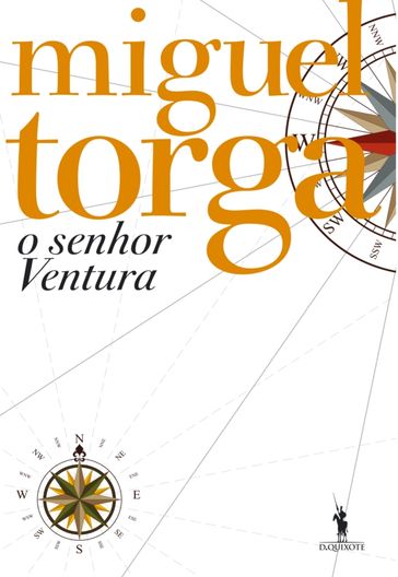 O Senhor Ventura - MIGUEL TORGA