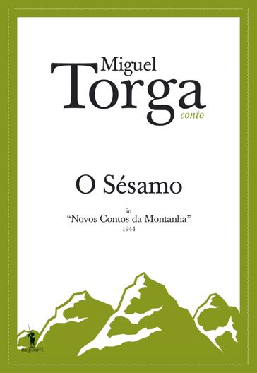 O Sésamo - MIGUEL TORGA