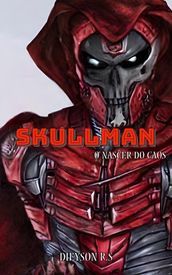 O Skullman 2017