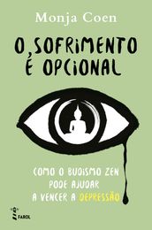 O Sofrimento É Opcional