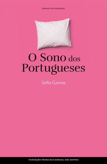 O Sono dos Portugueses - Sofia Gomes