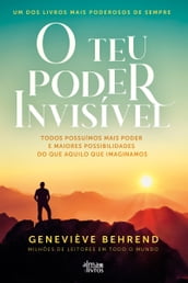 O Teu Poder Invisível