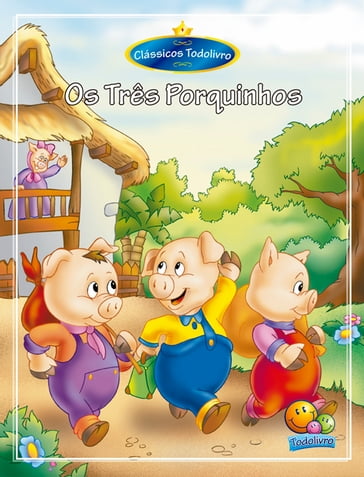 O Três Porquinhos - Cristina Marques