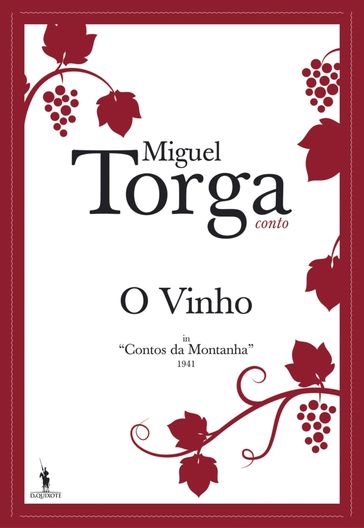 O Vinho - MIGUEL TORGA