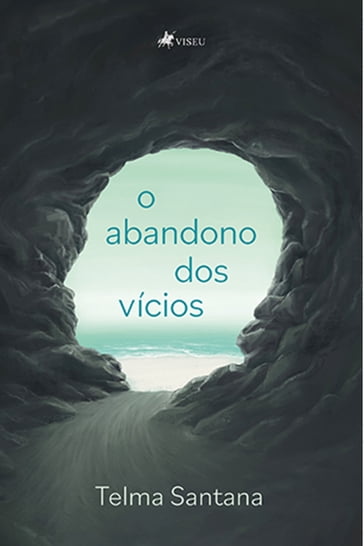 O abandono dos vícios - Telma Santana