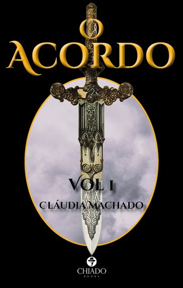 O acordo vol I - Cláudia Machado