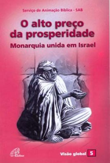 O alto preço da prosperidade - Sab