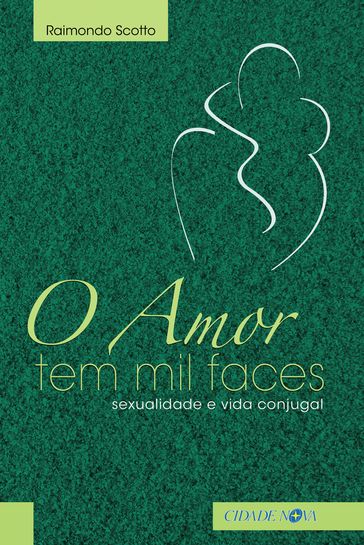 O amor tem mil faces - Raimondo Scotto