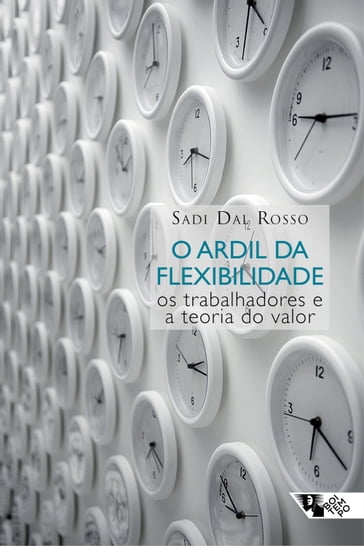 O ardil da flexibilidade - Sadi Dal Rosso