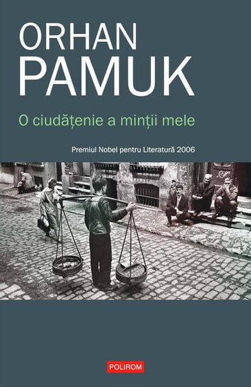 O ciudaenie a minii mele - Orhan Pamuk