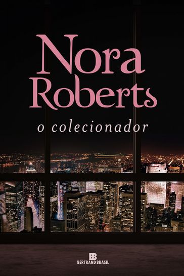 O colecionador - Nora Roberts