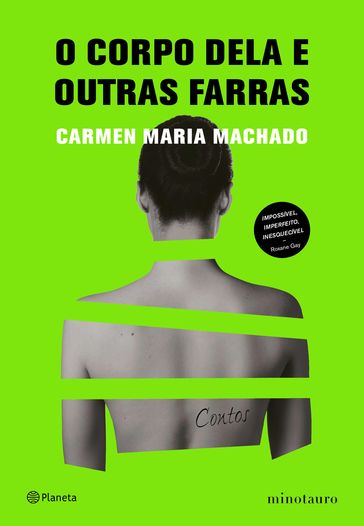 O corpo dela e outras farras - Carmen Maria Machado