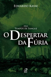 O despertar da fúria