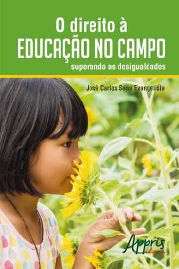 O direito à educação no campo - José Carlos Sena Evangelista