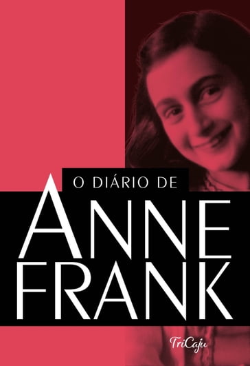 O diário de Anne Frank - Anne Frank