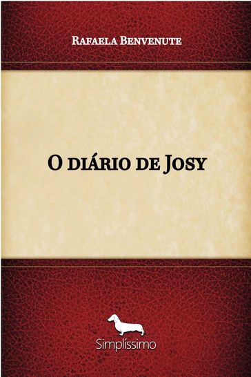 O diário de Josy - Rafaela Benvenute