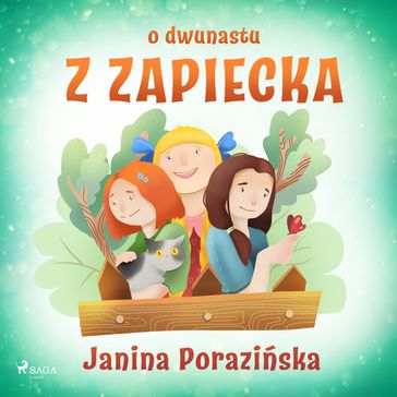 O dwunastu z Zapiecka - Janina Porazinska