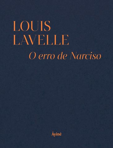 O erro de narciso - Louis Lavelle