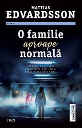 O familie aproape normala