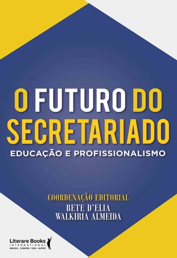 O futuro do secretariado - Bete D