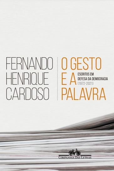 O gesto e a palavra - Fernando Henrique Cardoso - Victor Burton - Miguel Darcy de Oliveira