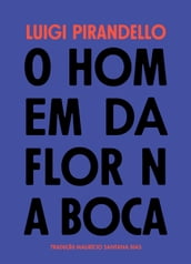 O homem da flor na boca