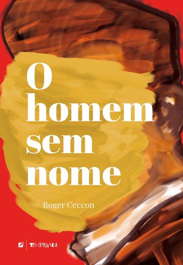 O homem sem nome - Roger Ceccon