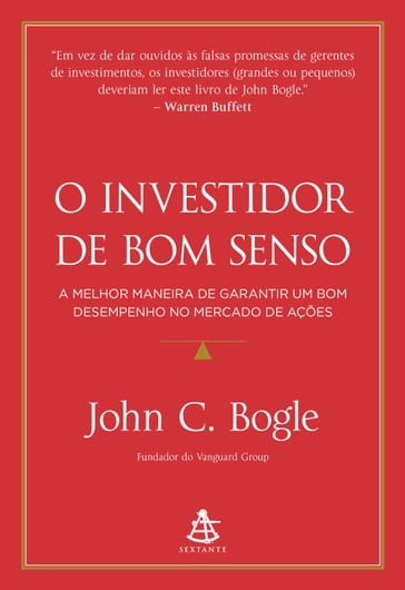 O investidor de bom senso - John C. Bogle