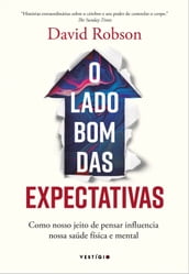 O lado bom das expectativas