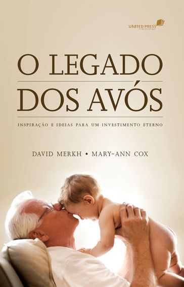 O legado dos avós - David Merkh