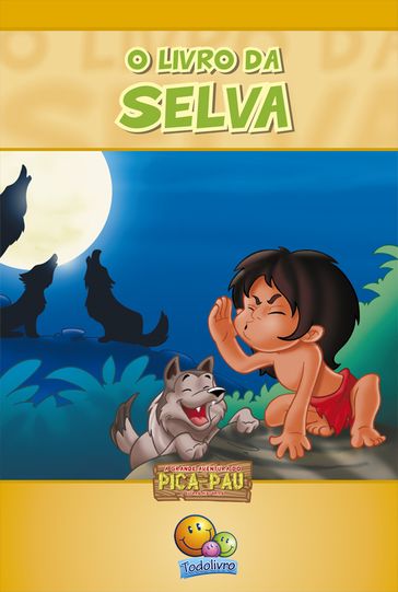 O livro da selva - Roberto Belli