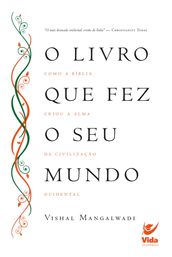 O livro que fez o seu mundo