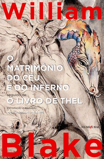 O matrimônio do céu e do inferno - William Blake