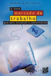 O novo mercado de trabalho