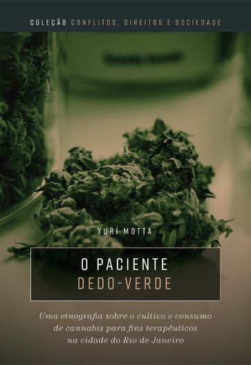 O paciente dedo-verde - Yuri José de Paula