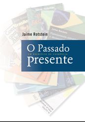 O passado presente