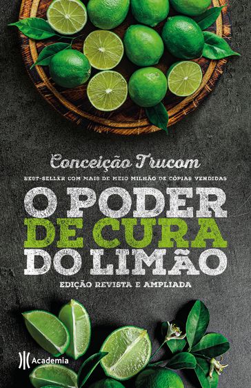 O poder de cura do limão - Conceição Trucom