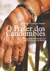 O poder dos candomblés