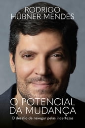 O potencial da mudança